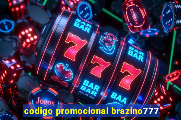 codigo promocional brazino777